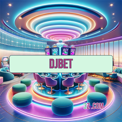 Bônus do DJBet: Diversão e Oportunidades à Vista